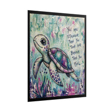 Load image into Gallery viewer, Turtle Inspirational Poster — "You Are Stronger Than You Think" Motivational Wall Art