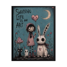 Load image into Gallery viewer, "Surviving Life Is An Art" Gothic Art Print – Whimsical Spooky Wall Decor