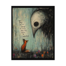 Load image into Gallery viewer, Rolled Poster – 'They Call Me Strange' Fox & Bird Surreal Art Print