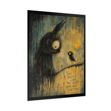 Load image into Gallery viewer, Rolled Poster — Moody Gothic Art Print: "They Don’t Listen, They Just Hear What They Expect"