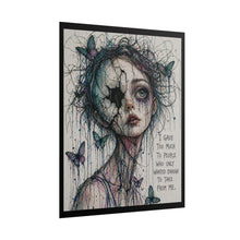 Load image into Gallery viewer, Rolled Poster — Gothic Butterfly Girl Illustration with Quote “I Gave Too Much…”