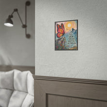 Load image into Gallery viewer, "You Grow Through What You Go Through" Butterfly Art Poster Print