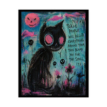 Load image into Gallery viewer, Rolled Poster - Gothic Cat Art "Toxic People Will Pollute Everything" Dark Neon Wall Print