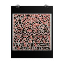 Load image into Gallery viewer, Inspirational Art Poster — "Ride the Wave of Your Potential" Rolled Wall Art