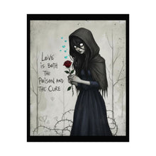 Load image into Gallery viewer, Gothic Girl Poster – "Love is Both the Poison and the Cure" Rolled Art Print