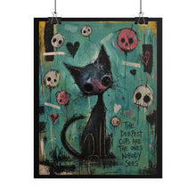 Load image into Gallery viewer, Rolled Poster — Moody Black Cat Art Print with Skulls & Quote ("The Deepest Cuts Are The Ones Nobody Sees")