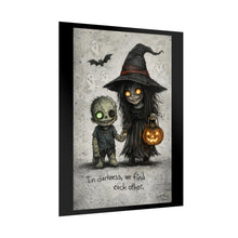 Load image into Gallery viewer, Halloween Poster — Cute Creepy Witch & Zombie Art with “In darkness, we find each other.”