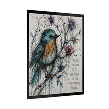 Load image into Gallery viewer, Bird Art Poster – "To Be in Love is to See Magic" Inspirational Wall Art