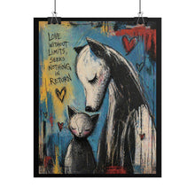 Load image into Gallery viewer, Rolled Poster – "Love Without Limits, Seeks Nothing in Return" Horse & Cat Art Print