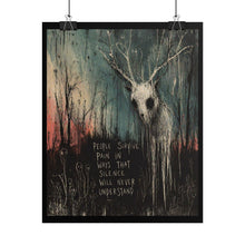 Load image into Gallery viewer, Rolled Poster — Moody Forest Deer Art Print with 'People Survive Pain...' Quote