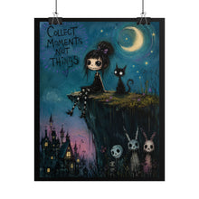 Load image into Gallery viewer, Gothic Girl & Cat Poster – "Collect Moments Not Things" Rolled Art Print