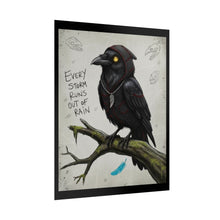 Load image into Gallery viewer, Rolled Poster — 'Every Storm Runs Out of Rain' Raven Art Print