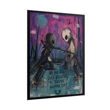 Load image into Gallery viewer, Rolled Poster — "We Are All Just Fighting to Survive Another Day" Moody Art Print