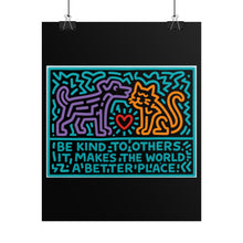 Load image into Gallery viewer, Rolled Poster — "Be Kind to Others" Neon Animal Art Print