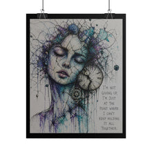Load image into Gallery viewer, Surreal Woman & Clock Art Poster — “I’m Not Giving Up…” Inspirational Rolled Print