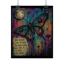Load image into Gallery viewer, Rolled Poster — Colorful Moth Art Print with Inspirational Quote: “Your Passion Is Not Too Much”