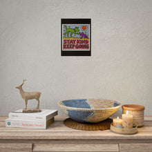 Load image into Gallery viewer, Stay Kind Keep Going Poster — Inspirational Rolled Art Print