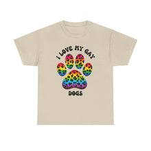 Load image into Gallery viewer, I LOVE MY GAY DOGS RAINBOW PRIDE T-Shirt - ALL Sizes - XS - 5XL