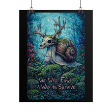 Load image into Gallery viewer, Surreal Snail-Deer Poster — "We Will Find A Way To Survive"