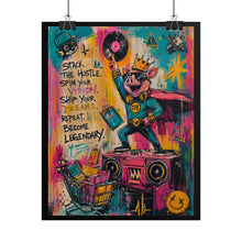 Load image into Gallery viewer, Stack the Hustle Spin Your Vision Ship Your Dreams Repeat Become Legendary Rolled Poster — Urban Pop Art Entrepreneur Wall Art