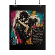 Load image into Gallery viewer, Rolled Poster - Romantic Street Art Couple with Love Quote (Valentine’s Day, Anniversary Wall Art)