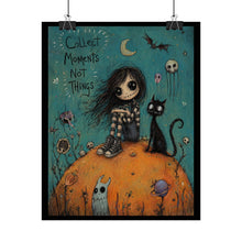 Load image into Gallery viewer, Collect Moments, Not Things — Gothic Inspirational Pumpkin Poster