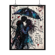 Load image into Gallery viewer, Romantic Umbrella Couple Poster — "I Love How You Make the Quiet Parts of Me Feel Like Home"