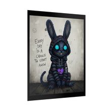 Load image into Gallery viewer, Creepy Cute Bunny Poster – "Every Day Is A Chance To Start Anew" Rolled Art Print