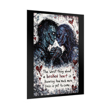 Load image into Gallery viewer, Zombie Lovers Poster — "The Worst Thing About a Broken Heart..." Rolled Art Print