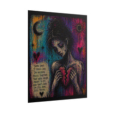 Load image into Gallery viewer, Rolled Poster — Moody Heartbreak Art Print with 'Some Days It Feels Like I'm Holding Pieces' Quote