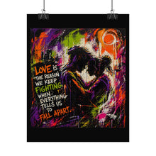 Load image into Gallery viewer, Rolled Poster — 'Love Is The Reason We Keep Fighting' Neon Couple Art Print
