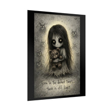 Load image into Gallery viewer, Rolled Poster — Gothic Cute Creepy Girl with Teddy: "Even in the darkest times... there is still light"