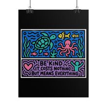 Load image into Gallery viewer, Rolled Poster — "Be Kind" Colorful Ocean Illustration Poster