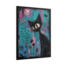 Load image into Gallery viewer, Rolled Poster — Gothic Cat Art Print with Quote: “People Will Let You Down...”
