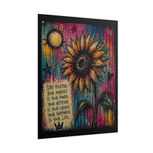 Load image into Gallery viewer, Rolled Poster — Sunflower Inspirational Art Print ("Stay Positive: Your Mindset")