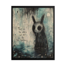 Load image into Gallery viewer, Rolled Poster — Moody Gothic Creature Art Print: "They See the Oddness but Not the Loneliness"
