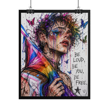 Load image into Gallery viewer, "Be Loud Be Free" Pride Art | Fine Line Sketch Rainbow Cape Poster