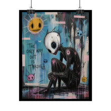 Load image into Gallery viewer, Rolled Poster — "The Only Way Out Is Through" Dark Surreal Art Print