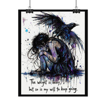 Load image into Gallery viewer, Rolled Poster - 'The Weight Is Heavy' Inspirational Gothic Art Print