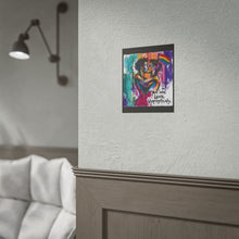 Load image into Gallery viewer, "You Are Love Unapologetically" Pride Wall Art | LGBTQ+ Romance Print