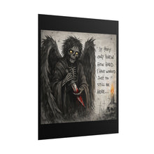Load image into Gallery viewer, Gothic Grim Reaper Poster — “If They Only Knew How Hard I Have Worked Just to Still Be Here”