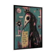 Load image into Gallery viewer, Rolled Poster – Dark Folk Art Bird Skull Print with “You Were Born Worthy” Quote