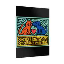 Load image into Gallery viewer, Be Kind It Changes Everything Rolled Poster — Bright Retro Pop Art Wall Decor