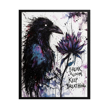 Load image into Gallery viewer, Rolled Poster — Raven & Lotus Art Print, "Break. Bloom. Keep Breathing." Inspirational Wall Art