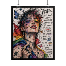 Load image into Gallery viewer, Pride Isn't About Approval Rolled Poster – LGBTQ+ Empowerment Graffiti Art Print, Rainbow Wall Decor