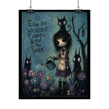 Load image into Gallery viewer, “Even the Weirdest Flowers Bloom in the Dark” Creepy Cute Goth Girl Art Print
