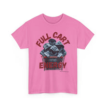 Load image into Gallery viewer, Full Cart Energy Thrifter Reseller T-Shirt - ALL Sizes - S - 5XL