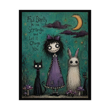 Load image into Gallery viewer, Find Beauty in the Strange Poster – Cute Gothic Girl with Cat & Bunny Wall Art