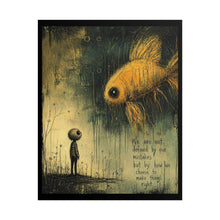 Load image into Gallery viewer, Surreal Goldfish Art Poster – "We Are Not Defined by Our Mistakes" Inspirational Wall Art