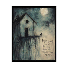 Load image into Gallery viewer, Forgive Yourself Moody Moonlit House Poster